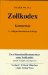 Zollkodex : Mit Durchfuhrungsverordnung Und Zollbefreiungsverordnung cover