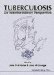 Tuberculosis : An Interdisciplinary Perspective cover