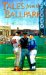Tales from the Ballpark : More of the Greatest True Baseball Stories Ever Told cover