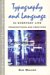 Typography and Language in Everyday Life : Prescriptions and Practices cover