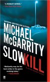 Slow Kill [Click for larger image]