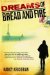 Dreams of Bread and Fire cover