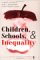 Children, Schools, and Inequality cover