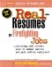 Real-Resumes for Firefighting Jobs : Including real resumes used to change careeres and gain Federal Employment cover