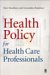  Health Service Policy for Health Service Practioners