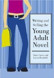 Writing & Selling the Young Adult Novel [Click for larger image]