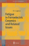 Fatigue in Ferroelectric Ceramics and Related Issues [Click for larger image]