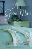 A Good Man [Click for larger image]