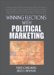 Winning Elections With Political Marketing cover