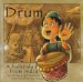 The Drum : A Folktale from India cover