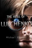 The Rise of Lubchenko [Click for larger image]
