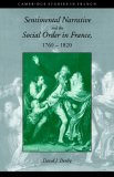 Sentimental Narrative And the Social Order in France, 1760v1820 : A Politics of Tears [Click for larger image]