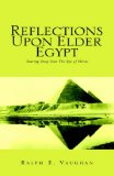 Reflections Upon Elder Egypt : Staring Deep Into The Eye Of Horus [Click for larger image]