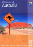 Thomas Cook Drive Around Australia : Your Guide to Great Drives [Click for larger image]