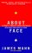 About Face : A History of America's Curious Relationship With China cover