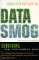 Data Smog : Surviving the Information Glut cover