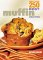 Another 250 Best Muffin Recipes cover