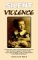 Silent Violence : Excerpts from a Diary Covering a Period of 50 Years, from the Child Struggling to Find the Adult--To the Adult Struggling to Cope With the Problems of cover
