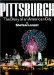 Pittsburgh : The Story of an American City cover