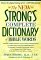 The New Strong's Complete Dictionary of Bible Words