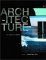  Architecture: The Subject Is Matter