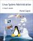 Linux System Administration : A User's Guide cover
