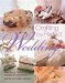 Crafting the Perfect Wedding : From Saying 