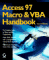 Access 97 Macro & Vba Handbook cover