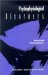 Psychophysiological Disorders : Research and Clinical Applications cover