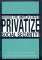 Should the United States Privatize Social Security? cover