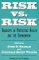 Risk Versus Risk: Tradeoffs in Protecting Health and the Environment
