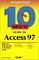 10 Minute Guide to Access 97 cover