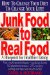 Junk Food to Real Food : A Blueprint for Healthier Eating cover