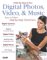 Make the Most of Your Digital Photos,Video & Music cover
