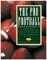 The Pro Football Encyclopedia : The Complete and Definitive Record of Professional Football cover