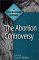 The Abortion Controversy: A Documentary History