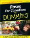 Roses for Canadians for Dummies cover