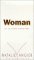 Woman : An Intimate Geography cover