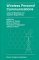  Wireless Personal Communications: Channel Modeling and Systems Engineering