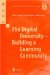 The Digital University : Building a Learning Community cover
