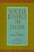 Social Justice in Islam cover