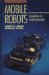 Mobile Robots : Inspiration to Implementation cover