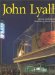 John Lyall : Contexts and Catalysts cover