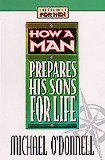 How a Man Prepares His Sons for Life [Click for larger image]