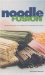 Noodle Fusion : Asian Noodle Dishes for Western Kitchens cover