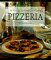 Pizzeria : The Best of Casual Pizza Oven Cooking cover