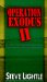 Operation Exodus II : Answers You Need to Know About Explosive Future Events cover
