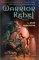Warrior Rebel cover