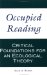 Occupied Reading : Critical Foundations for Ecological Theory cover