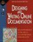 Designing and Writing Online Documentation : Hypermedia for Self-Supporting Products cover